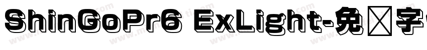 ShinGoPr6 ExLight字体转换